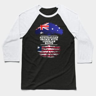 Australian Grown With Liberian Roots - Gift for Liberian With Roots From Liberia Baseball T-Shirt